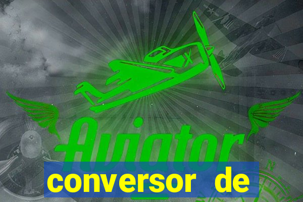 conversor de cruzeiro em real